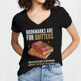 Bookmarks Are For Quitters Book Lover Saying Women's Jersey Short Sleeve Deep V-Neck Tshirt Bookmarks Are For Quitters Book Lover Saying Women's Jersey Short Sleeve Deep V-Neck Tshirt