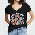 You Can Call Me Book Fairy Reading Magical Hobby Women's Jersey Short Sleeve Deep V-Neck Tshirt You Can Call Me Book Fairy Reading Magical Hobby Women's Jersey Short Sleeve Deep V-Neck Tshirt