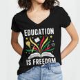 Education Is Freedom Books History Teacher Kids Women's Jersey Short Sleeve Deep V-Neck Tshirt