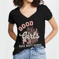 Good Girls Read Dirty Books Smutty Book Merch I Dont Watch Women's Jersey Short Sleeve Deep V-Neck Tshirt