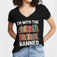 I'm With The Banned Librarian Banned Book Lover Reader Women's Jersey Short Sleeve Deep V-Neck Tshirt