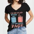 I'm So Glad We'Re On The Same Page Book Lover Writer Women's Jersey Short Sleeve Deep V-Neck Tshirt