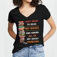 I Just Want To Read My Books Ignore All Of My Adult Problems Women's Jersey Short Sleeve Deep V-Neck Tshirt