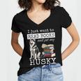 I Just Want To Read Books And Pet My Husky Dog Women's Jersey Short Sleeve Deep V-Neck Tshirt I Just Want To Read Books And Pet My Husky Dog Women's Jersey Short Sleeve Deep V-Neck Tshirt