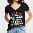 Most Likely To Read A Book On Christmas Matching Family Women's Jersey Short Sleeve Deep V-Neck Tshirt