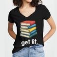 Get Lit With Books Women's Jersey Short Sleeve Deep V-Neck Tshirt