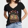 A New Chapter Begins Retired 2025 Books Flowers Women's Jersey Short Sleeve Deep V-Neck Tshirt A New Chapter Begins Retired 2025 Books Flowers Women's Jersey Short Sleeve Deep V-Neck Tshirt