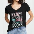 Pet Lover Easily Distracted By Dogs And Books Joke Men Women's Jersey Short Sleeve Deep V-Neck Tshirt Pet Lover Easily Distracted By Dogs And Books Joke Men Women's Jersey Short Sleeve Deep V-Neck Tshirt