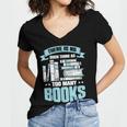 There Is No Such Thing As Too Many Books Shirt Bookish Women's Jersey Short Sleeve Deep V-Neck Tshirt There Is No Such Thing As Too Many Books Shirt Bookish Women's Jersey Short Sleeve Deep V-Neck Tshirt