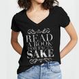 Read a Book For Facts Sake Librarian Women's Jersey Short Sleeve Deep V-Neck Tshirt Read a Book For Facts Sake Librarian Women's Jersey Short Sleeve Deep V-Neck Tshirt