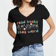 Read Books Stay Weird Sign Language ASL Teacher Book Lover Women's Jersey Short Sleeve Deep V-Neck Tshirt Read Books Stay Weird Sign Language ASL Teacher Book Lover Women's Jersey Short Sleeve Deep V-Neck Tshirt
