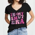 In My Smut Era Groovy Smut Book Reading Spicy Book Romance Women's Jersey Short Sleeve Deep V-Neck Tshirt