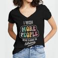 Vintage I Wish More People Were Fluent In Silence Introvert Women's Jersey Short Sleeve Deep V-Neck Tshirt Vintage I Wish More People Were Fluent In Silence Introvert Women's Jersey Short Sleeve Deep V-Neck Tshirt
