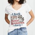 Book Lovers a Book a Day Keeps The Mental Breakdown Away Women's Jersey Short Sleeve Deep V-Neck Tshirt Book Lovers a Book a Day Keeps The Mental Breakdown Away Women's Jersey Short Sleeve Deep V-Neck Tshirt