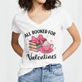 All Booked For Valentine Teacher Valentines Day Book Lover Women's Jersey Short Sleeve Deep V-Neck Tshirt