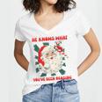 Christmas Bookish He Knows What You'Ve Been Reading Women Women's Jersey Short Sleeve Deep V-Neck Tshirt