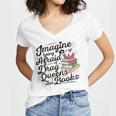 Imagine Being Afraid Of Drag Queens & Books Equality Women's Jersey Short Sleeve Deep V-Neck Tshirt