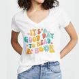 It’s A Good Day To Read A Book Reading Bookworm Reader Women's Jersey Short Sleeve Deep V-Neck Tshirt It’s A Good Day To Read A Book Reading Bookworm Reader Women's Jersey Short Sleeve Deep V-Neck Tshirt