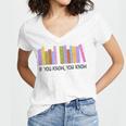 If You Know You Know 6 7 Reading Books Lovers Women's Jersey Short Sleeve Deep V-Neck Tshirt If You Know You Know 6 7 Reading Books Lovers Women's Jersey Short Sleeve Deep V-Neck Tshirt