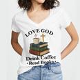Love God Drink Coffee Read Books Lovers Jesus And Coffee Women's Jersey Short Sleeve Deep V-Neck Tshirt
