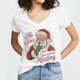He Sees What You'Ve Been Reading Bookish Christmas Humor Women's Jersey Short Sleeve Deep V-Neck Tshirt He Sees What You'Ve Been Reading Bookish Christmas Humor Women's Jersey Short Sleeve Deep V-Neck Tshirt