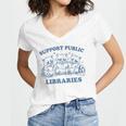 Support Your Local Library Read Banned Books Librarian Women's Jersey Short Sleeve Deep V-Neck Tshirt Support Your Local Library Read Banned Books Librarian Women's Jersey Short Sleeve Deep V-Neck Tshirt