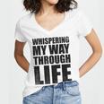 Whispering My Way Through Life Sayings For Introverts Women's Jersey Short Sleeve Deep V-Neck Tshirt