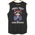 Anti Social Anxiety Mindfulness No Small Talk Introvert Cat Men Women Unisex Tank Top