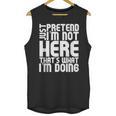 Cool Introvert Just Pretends I'm Not Heres Unisex Tank Top