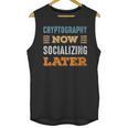Cryptography Now Minimal Socializing Introvert Vintage Unisex Tank Top Cryptography Now Minimal Socializing Introvert Vintage Unisex Tank Top