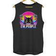 Ew Cat Misanthrope Introvert Synthwave 80s Unisex Tank Top