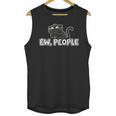 Ew People Cat Anti Social Introvert Unisex Tank Top Ew People Cat Anti Social Introvert Unisex Tank Top