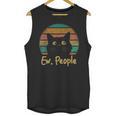 Ew People Retro Cat Lover Social Introvert Unisex Tank Top Ew People Retro Cat Lover Social Introvert Unisex Tank Top