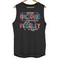 High Functioning Introvert Too Peopley Outside Unisex Tank Top High Functioning Introvert Too Peopley Outside Unisex Tank Top