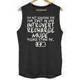 I'm Not Ignoring You I'm Just In My Introvert Recharge Mode Unisex Tank Top