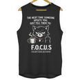 Introvert Cat Coffee Sarcastic Dark Humor Focus Meme Graphic Unisex Tank Top Introvert Cat Coffee Sarcastic Dark Humor Focus Meme Graphic Unisex Tank Top