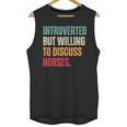Introvert Cute Horse Lover Horse Riding Equestrian Unisex Tank Top Introvert Cute Horse Lover Horse Riding Equestrian Unisex Tank Top
