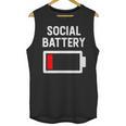 Introvert Low Social Battery Level Anti Social People Unisex Tank Top