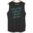 Introvert But Willing To Discuss Literature Unisex Tank Top Introvert But Willing To Discuss Literature Unisex Tank Top