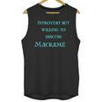 Introvert But Willing To Discuss Macramé Unisex Tank Top Introvert But Willing To Discuss Macramé Unisex Tank Top
