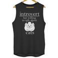Introvert But Willing To Talk About Cats Unisex Tank Top Introvert But Willing To Talk About Cats Unisex Tank Top