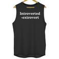Introverted Extrovert Meme Introvert Unisex Tank Top Introverted Extrovert Meme Introvert Unisex Tank Top