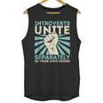Introverts Unite Separately Introverted Antisocial Unisex Tank Top Introverts Unite Separately Introverted Antisocial Unisex Tank Top
