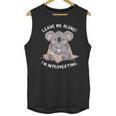 Leave Me Alone I'm Introverting Koala Introvert Unisex Tank Top Leave Me Alone I'm Introverting Koala Introvert Unisex Tank Top