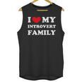 I Love My Introvert Family I Heart My Introvert Family Unisex Tank Top I Love My Introvert Family I Heart My Introvert Family Unisex Tank Top