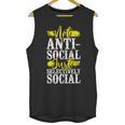 Not Anti Social Just Selectively Social Introvert Unisex Tank Top Not Anti Social Just Selectively Social Introvert Unisex Tank Top