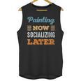Painting Now Minimal Socializing Introvert Vintage Unisex Tank Top