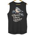 Please Chew Quieter Introvert Christmas Bird Lover Unisex Tank Top Please Chew Quieter Introvert Christmas Bird Lover Unisex Tank Top