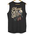 Please Chew Quieter Introverts Casual Everyday Unisex Tank Top Please Chew Quieter Introverts Casual Everyday Unisex Tank Top