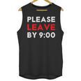 Please Leave By 9 Introvert Party Anti-Social Birthday Unisex Tank Top Please Leave By 9 Introvert Party Anti-Social Birthday Unisex Tank Top